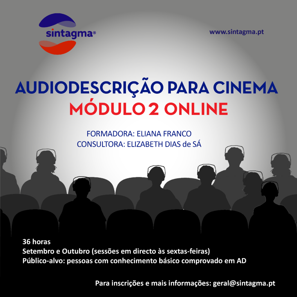 Cartaz do Módulo 2 de Audiodescrição para Cinema